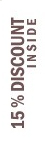 15% offer inside